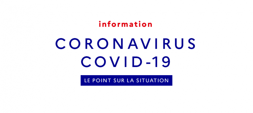Covid-19 – le point sur la situation