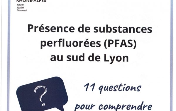 Questions/Réponses sur la présence des Substances Perfluorées